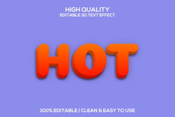 Hot Editable 3D Hot Psd Text Style for Bold Designs